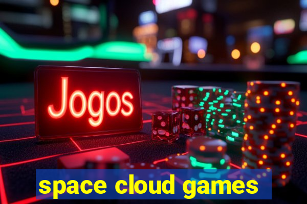 space cloud games